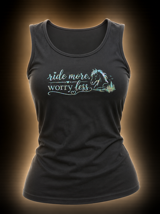 Ride more, worry less ladies vest top